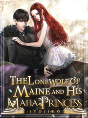 The Lone Wolf Of Maine And His Mafia Princess Book