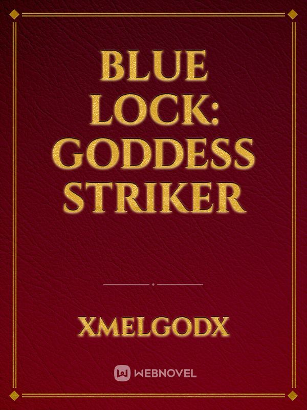 Blue Lock: Goddess Striker