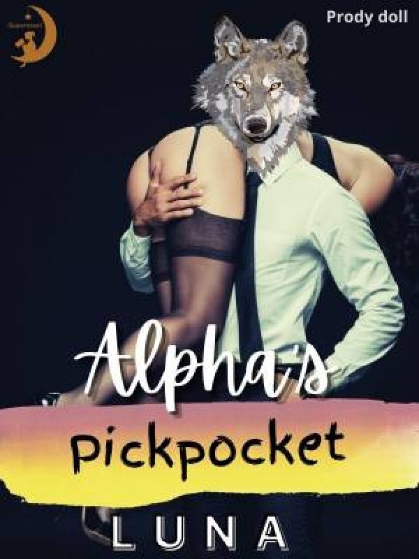 Alpha's pickpocket Luna