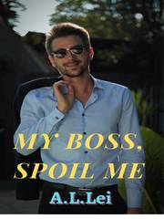 My Boss, Spoil Me Book