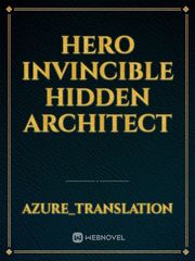 Hero Invincible Hidden Architect Book