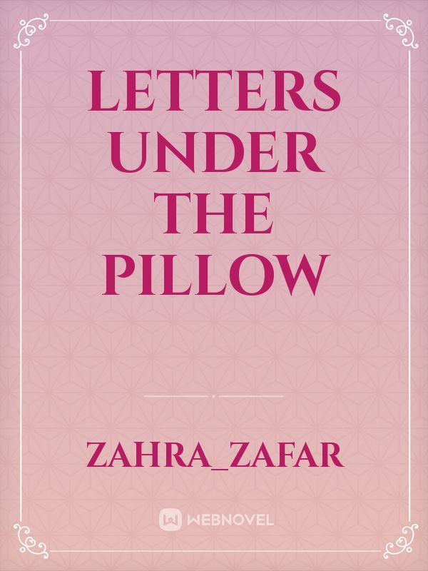 Letters Under the Pillow