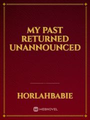 My Past Returned Unannounced Book