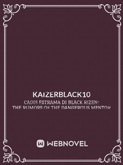 Cadis Estrama Di Black Rizen: The Rumors of the Dangerous Mentor Book