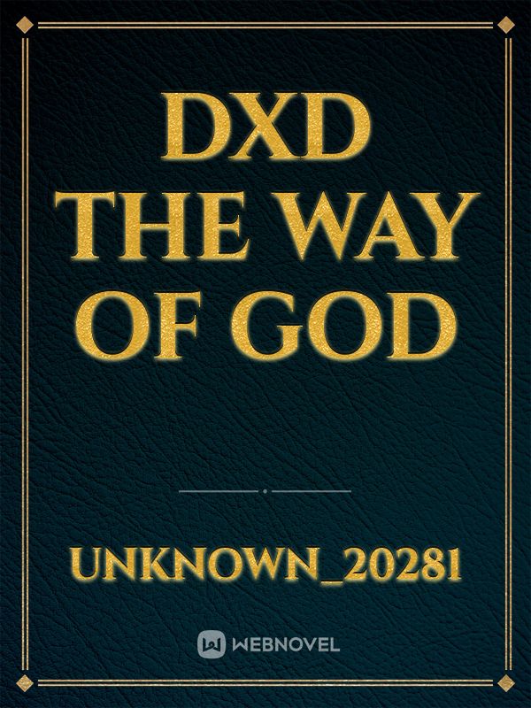 DXD THE WAY OF GOD Book