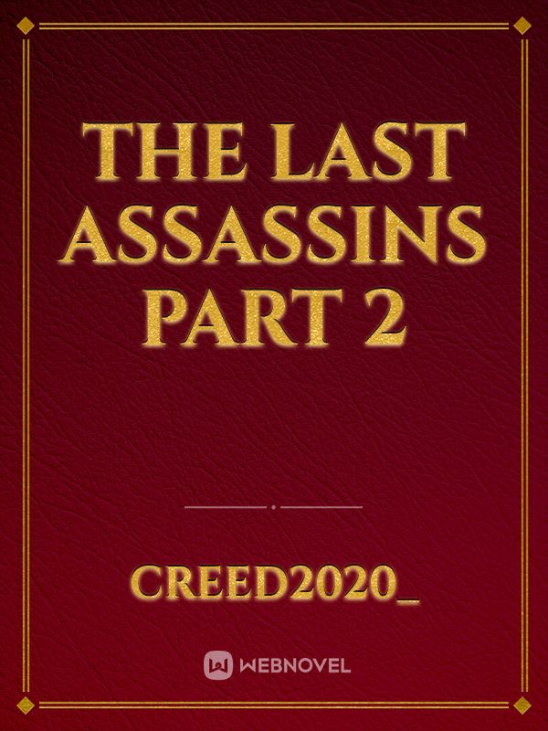 The Last Assassins part 2 Book