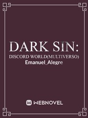 Dark Sin: Discord world(Harry Potter-Multiverso) Book