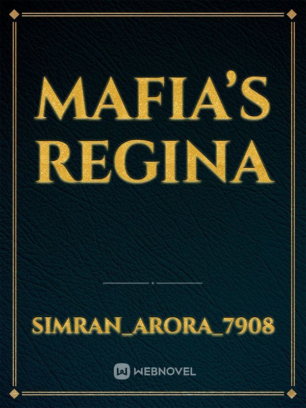 Mafia’s Regina Book