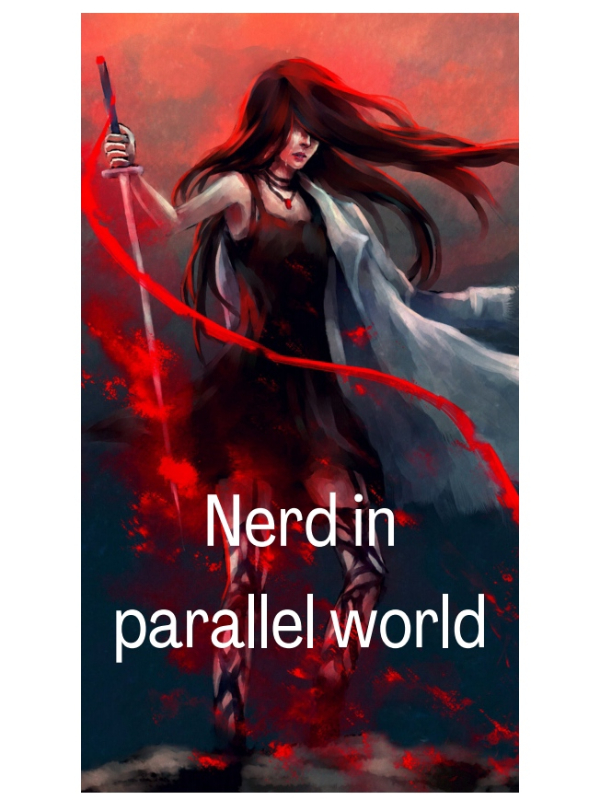 The Nerd in parallel world