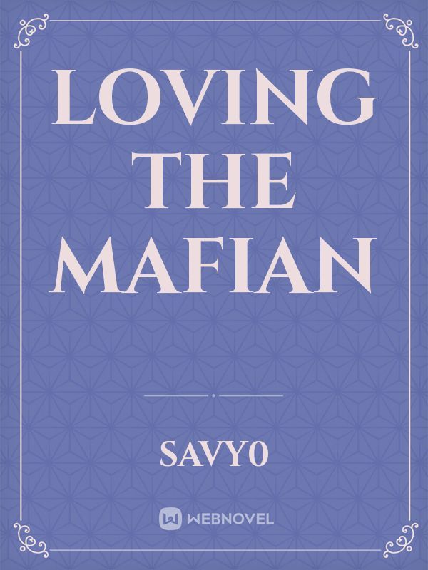 Loving the Mafian