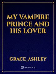 my vampire prince and his lover Book