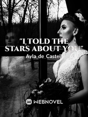 "I told the stars about you" Book