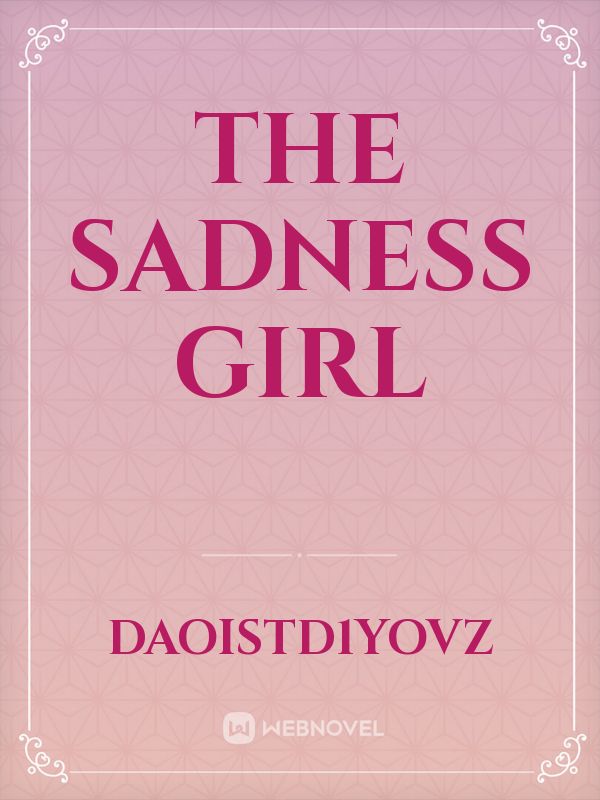 The sadness girl Book
