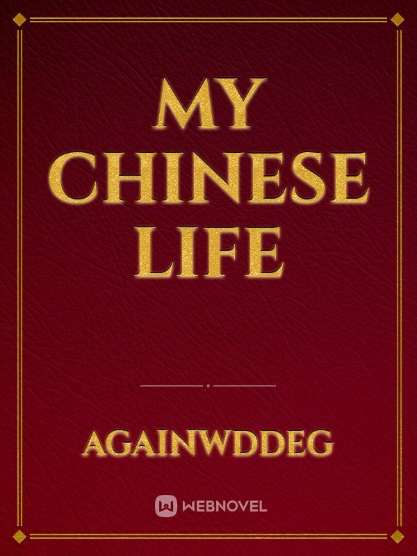 My Chinese life Book