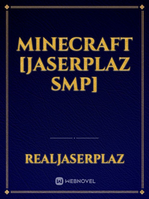 Minecraft [Jaserplaz Smp]