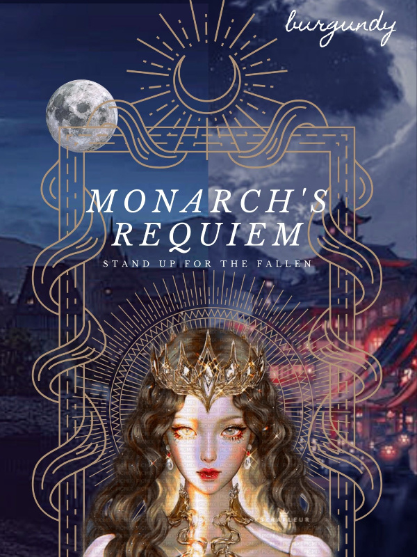 Monarch's Requiem Book