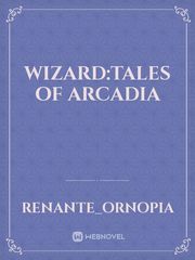 wizard:tales of arcadia Book