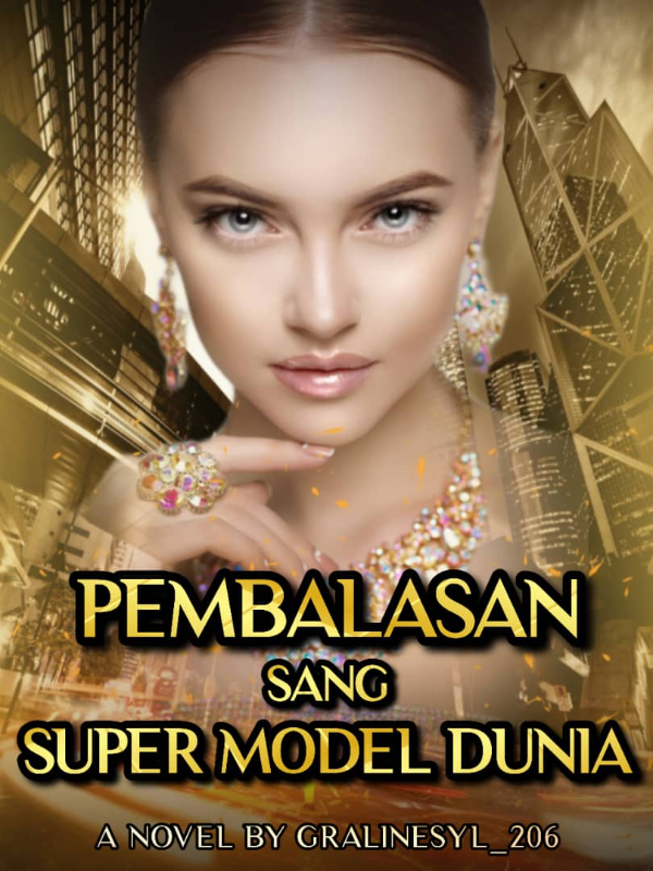 PEMBALASAN SANG SUPER MODEL DUNIA