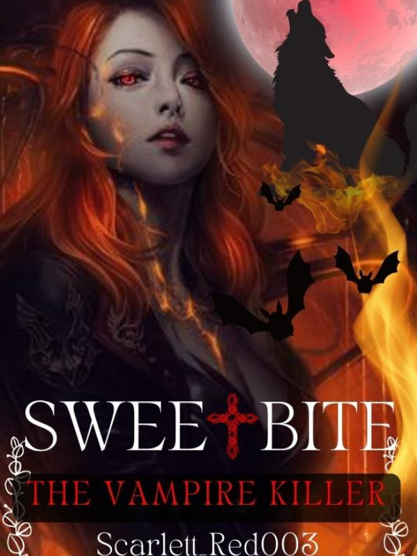 Sweet Bite: The Vampire Killer