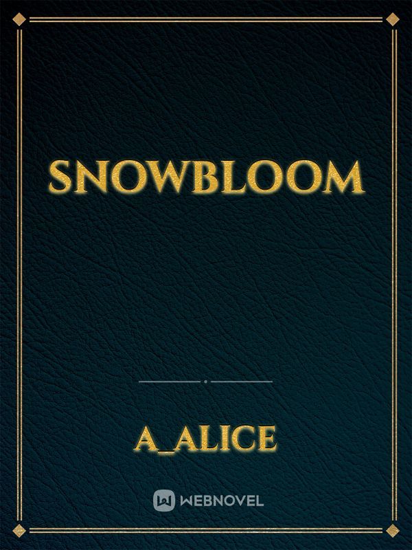Snowbloom
