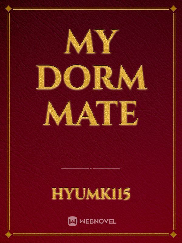 MY DORM MATE Book