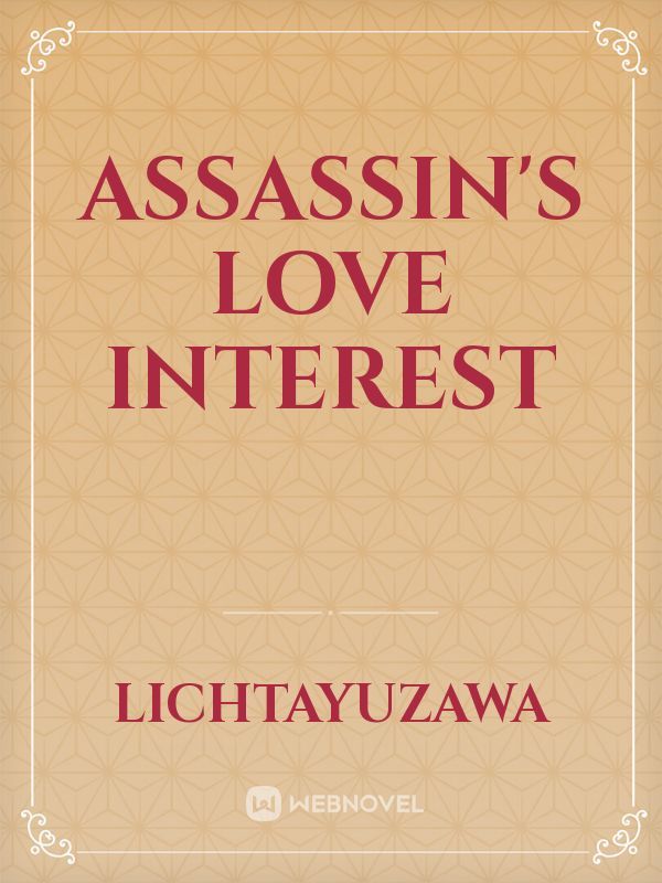 Assassin's love interest Book