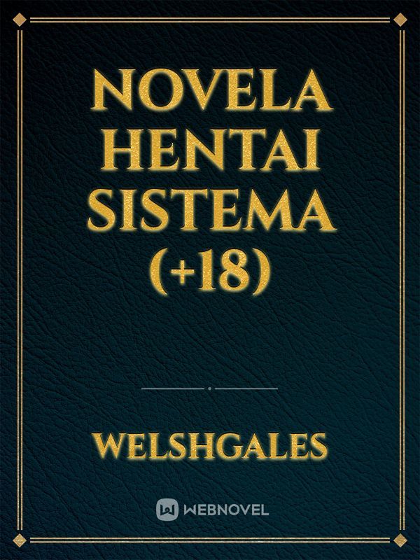 Novela hentai sistema (+18) Book