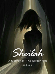 Sheilah : The Secret of a golden ras Book