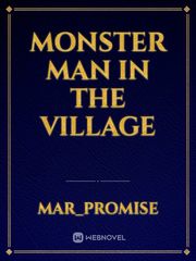 Monster man in the village Book