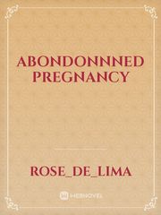 Abondonnned pregnancy Book