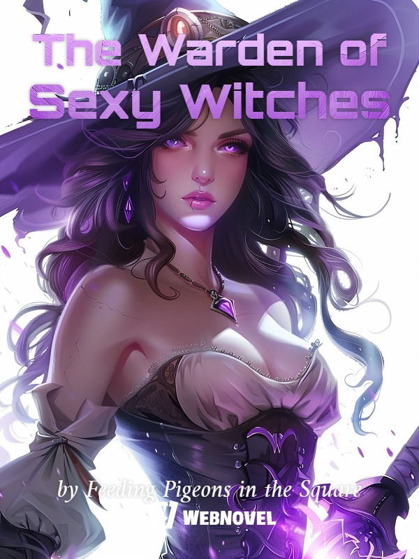 The Warden of Sexy Witches Book