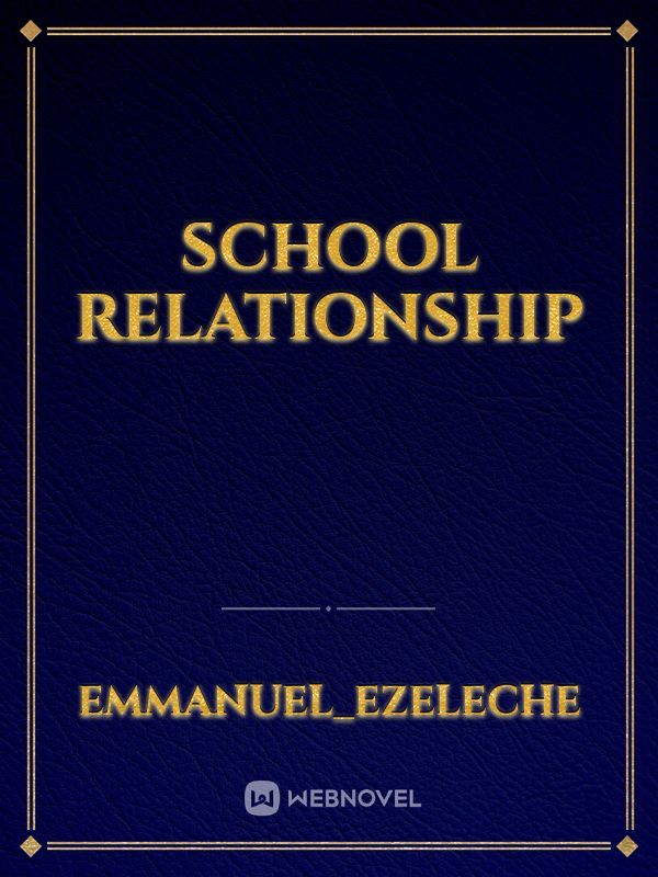 School Relationship