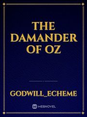 The damander of oz Book