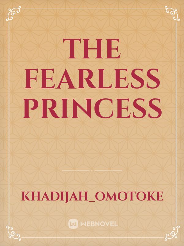 The fearless princess Book