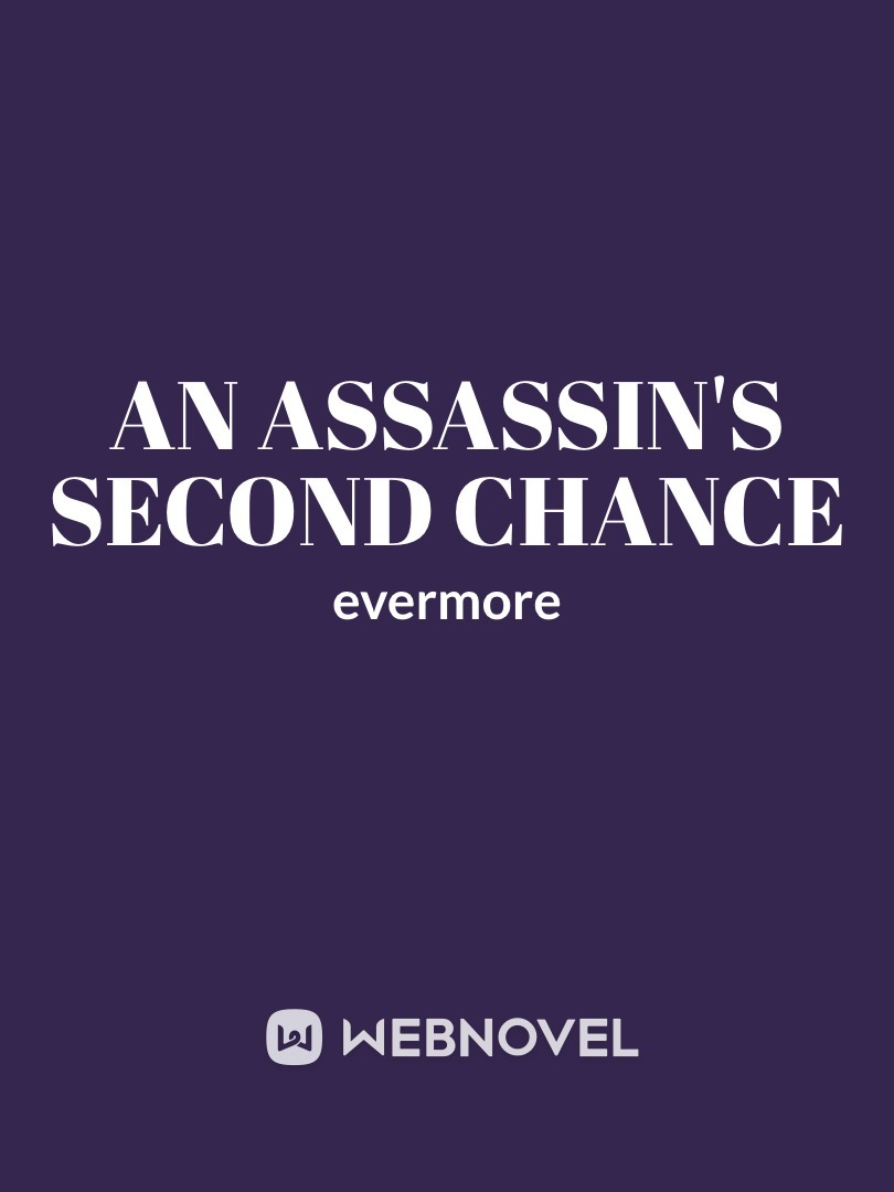 An Assassin's Second Chance