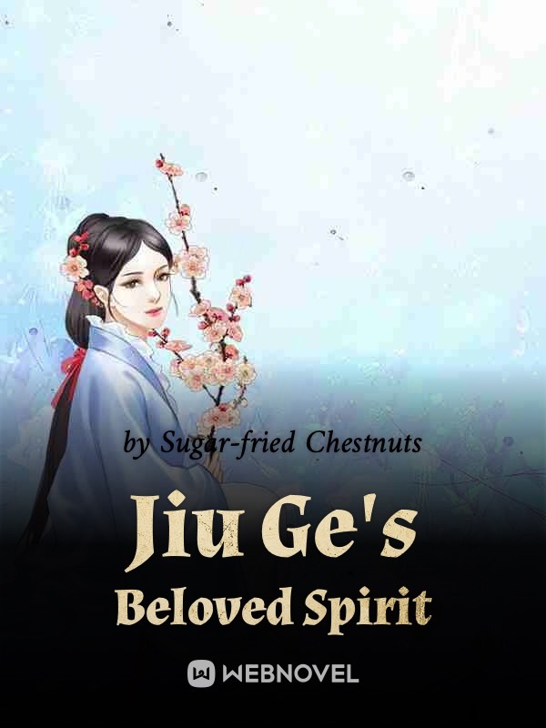 Jiu Ge's Beloved Spirit Book