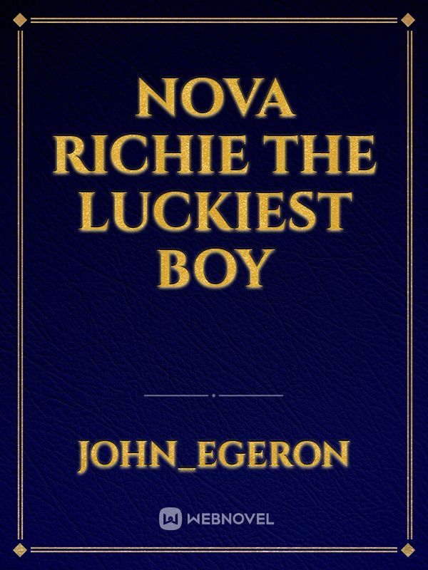 nova richie the luckiest boy Book