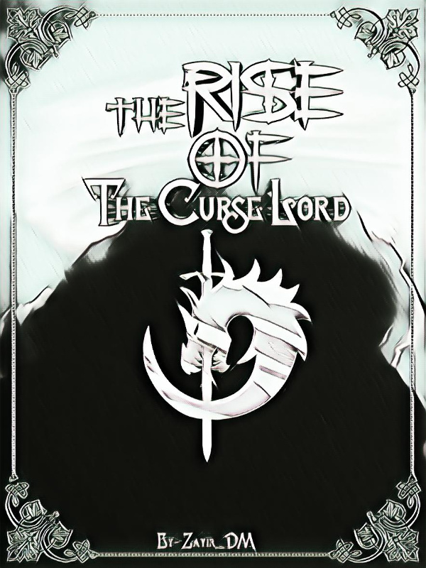 Rise Of The Curse Lord