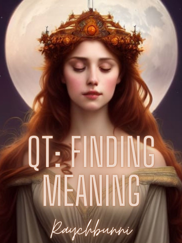 QT: Finding Meaning