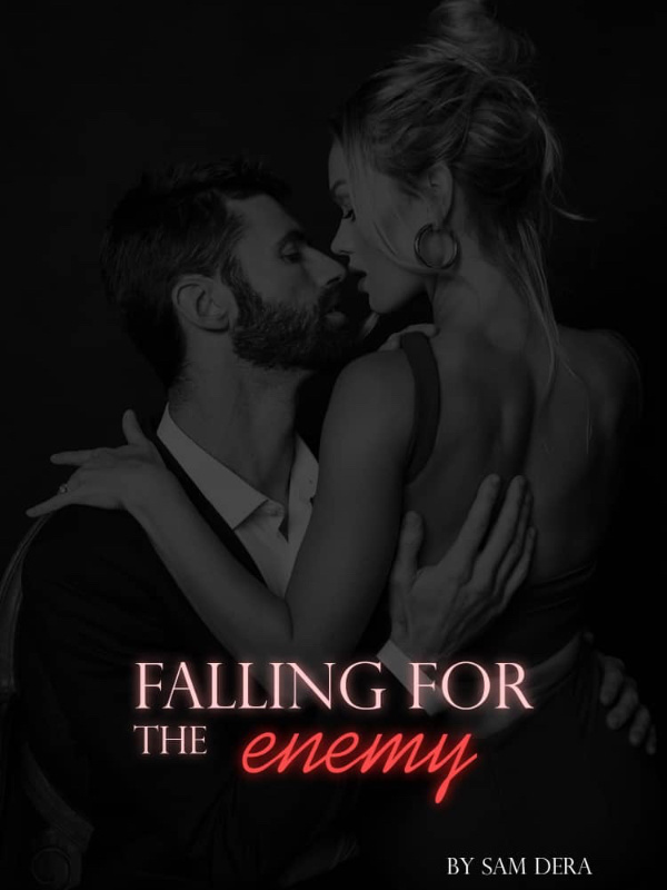 FALLING FOR THE ENEMY