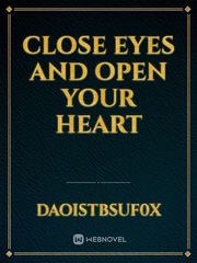 Close eyes and open your heart Book