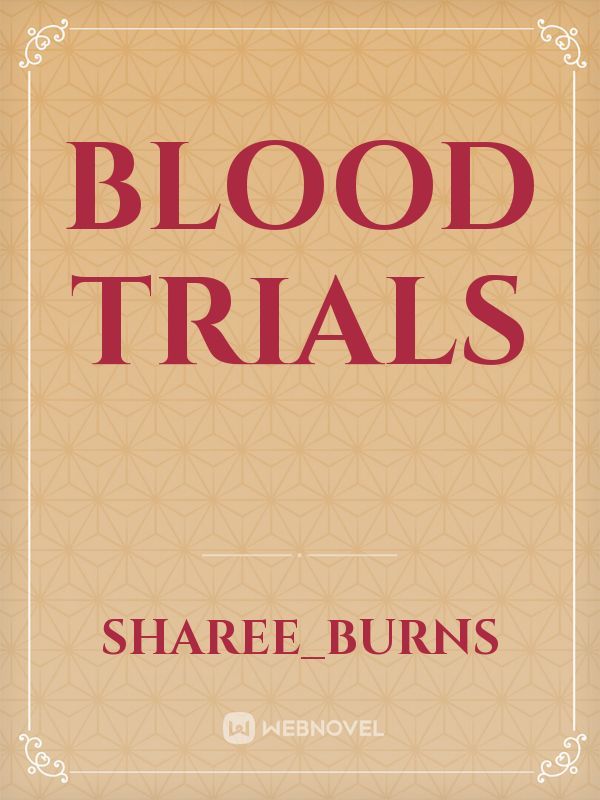 Blood Trials Book