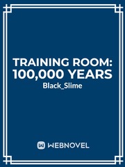 Training Room: 100,000 Years Book