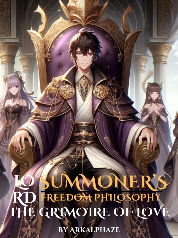 Lord Summoner's Freedom Philosophy: Grimoire of Love