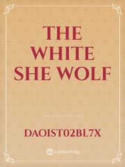 THE WHITE SHE WOLF Book