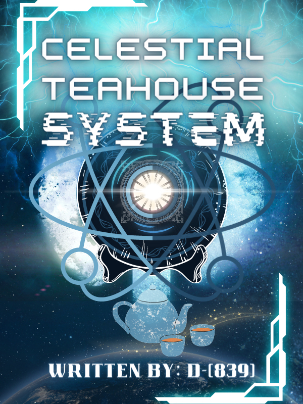 Celestial Teahouse System