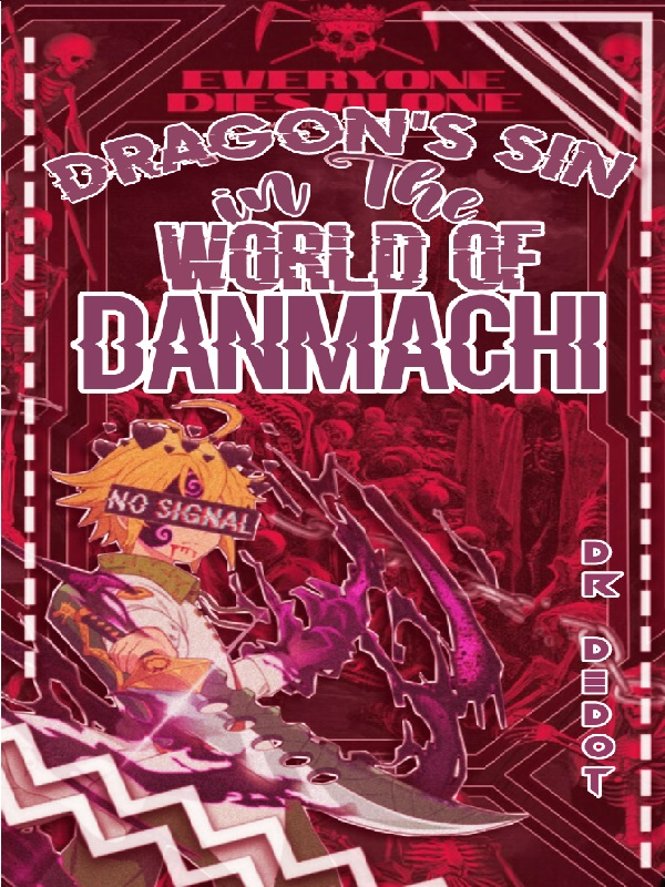 Dragon's Sin in the World of Danmachi Book