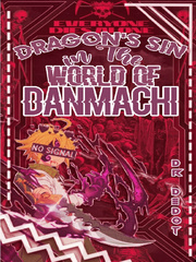 Dragon's Sin in the World of Danmachi Book