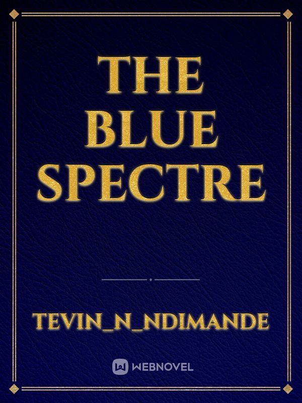 The Blue Spectre