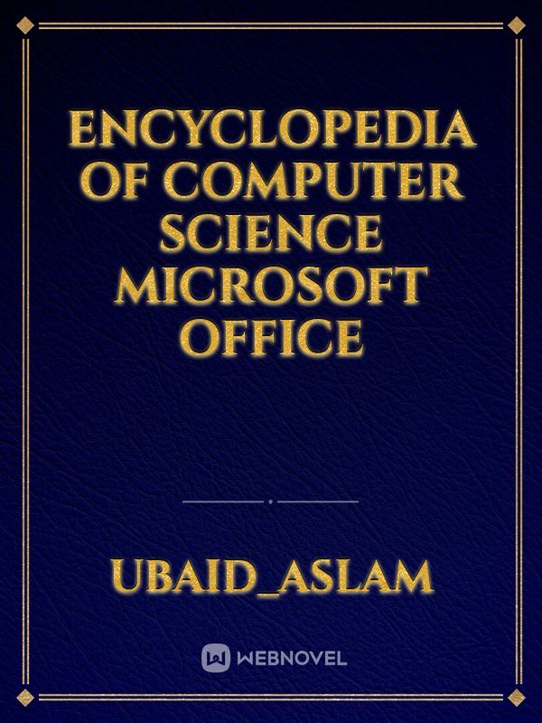 Encyclopedia of computer Science microsoft office